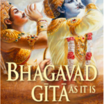 Bhagavad Gita As It Is – User Manual for Human Being