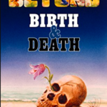 Beyond Birth and Death – soul’s incredible journey after death.